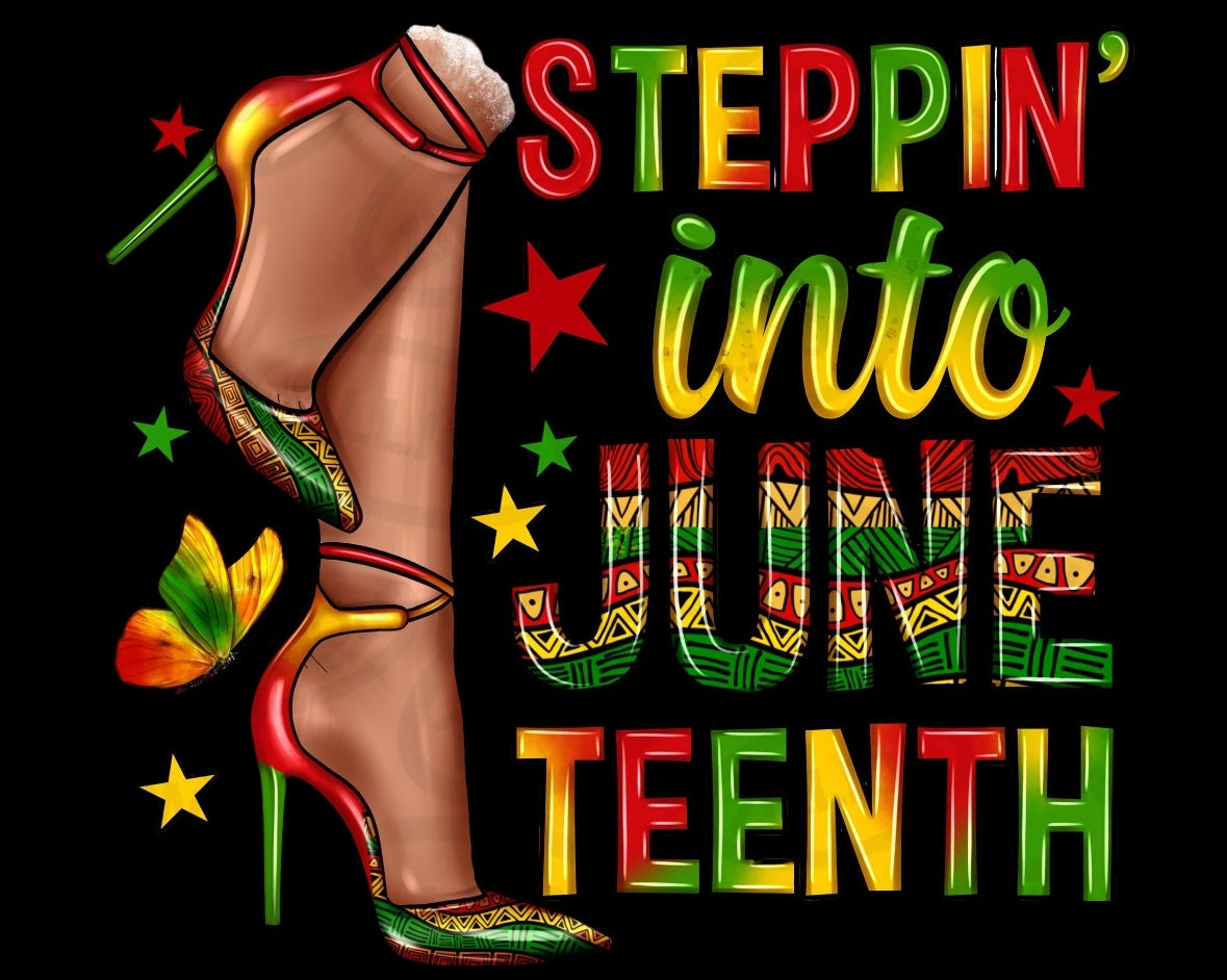 Stepping into Juneteenth In Heels Edition