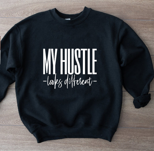 My Hustle looks Different