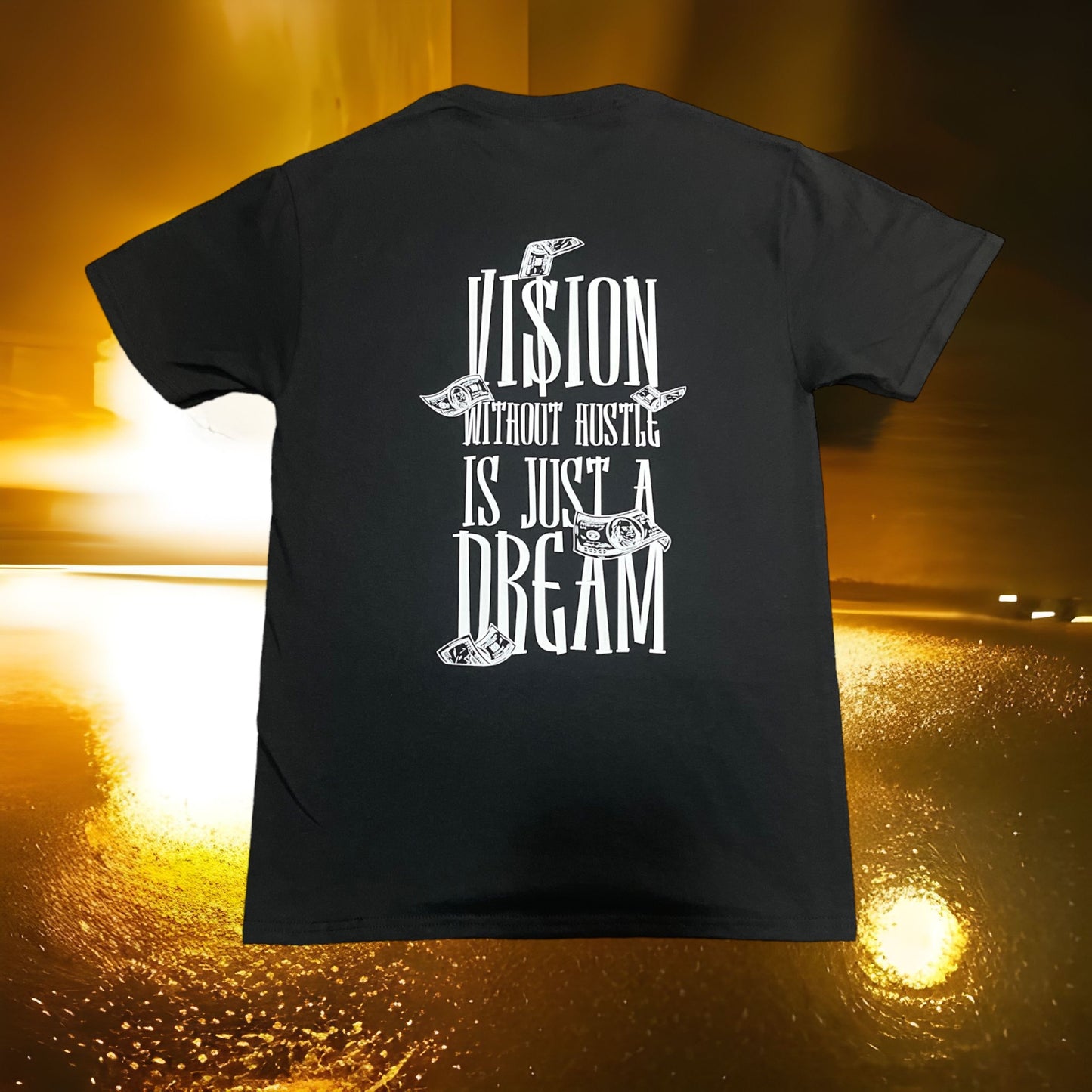 Vision Without A Hustle Is Just A Dream" Short Sleeve shirt